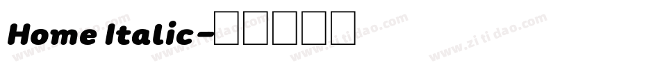 Home Italic字体转换